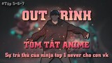 Sự Trả Thù Của Ninja Top 1 Sever Cho Con Vợ | TÓM TẮT ANIME | Ninja kamui Tập 5-7 |Review Anime Hay