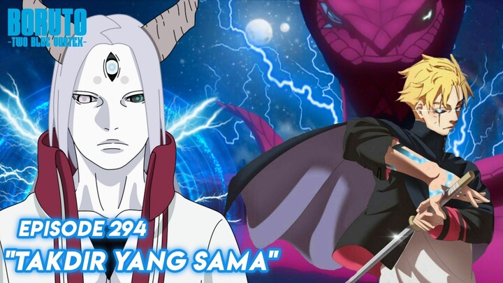 Kedatangan Sarada dan Code - Boruto: Two Blue Vortex Episode 294 Part 8 Bahasa Indonesia