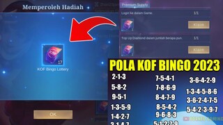 UPDATE POLA & TIKET KOF BINGO 2023 | 17 TIKET FASE 1 DIJAMIN SKIN KOF/EPIC !! | MOBILE LEGENDS