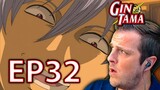 Gintoki's Justaway | Gintama Episode 32 Reaction
