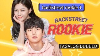 backstreet rookie ep4 Tagalog