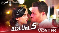 Ya Çok Seversen VOSTFR - Épisode 05