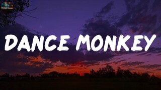 Dance Monkey - Tones And I (Lyrics)