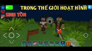 THỬ THÁCH 24 GIỜ SINH TỒN TRONG*THẾ GIỚI HOẠT HÌNH GIỐNG TRONG MINECRAFT