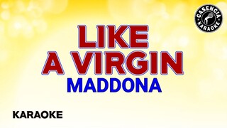 Like A Virgin (Karaoke) - Madonna