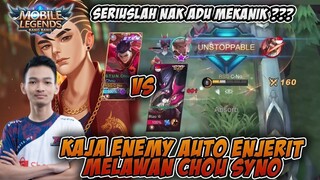 KAJA ENEMY AUTO MENJERIT MELAWAN CHOU SYNO ADU MEKANIK !! Mobile Legends: Bang Bang