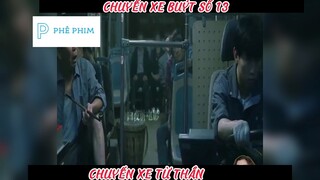 "CHUYẾN XE BUÝT SỐ 13"-PHẦN 1