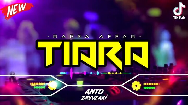 DJ TIARA - RAFFA AFFAR‼️ VIRAL TIKTOK || FUNKOT VERSION