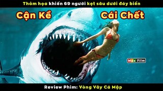 Đang ngồi máy bay lại nằm giữa lòng biển sâu - review phim Vòng Vây Cá Mập