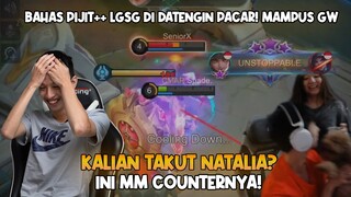 MM COUNTER NATALIA.. + MOMENT KETIKA BAHAS PIJIT++ LGSG DI DATENGIN PACAR...