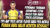TIPS UNTUK PLAYER BARU / PEMULA GRINDING COIN, BUILD TIM FIFA 2022 MOBILE | FIFA MOBILE 22 INDONESIA