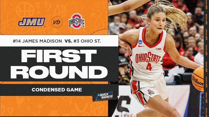 Ohio State vs. James Madison - First Round NCAA tournament extended highlights