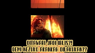 APA!!! TANJIROU JADI IBLIS??