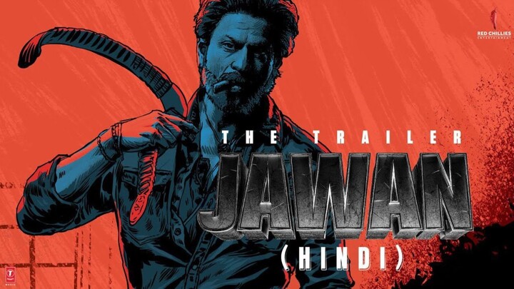 Jawan - Official Hindi Trailer - Shah Rukh Khan - Atlee