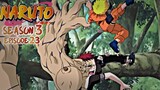 Naruto season 3 episode 23 hindi dubbed (SASUKE VS GAARA)