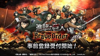 Attack On Titan Brave Order Trailer [Pre-Register Now]