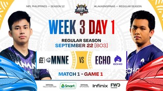 MPL PH S12 - W3D1 - MNNE vs ECHO - GAME 1