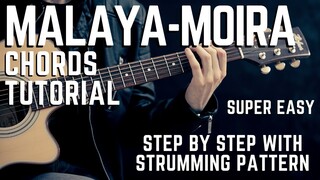 MALAYA by Moira Dela Torre Acoustic Guitar Chords Tutorial + Lesson for Beginners / Experts