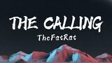 TheFatRat - The Calling (Lyrics)