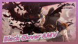 Black Clover AMV