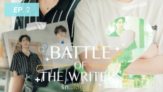 🏳‍🌈Battle of the Writers - 𝙀𝙥. 2