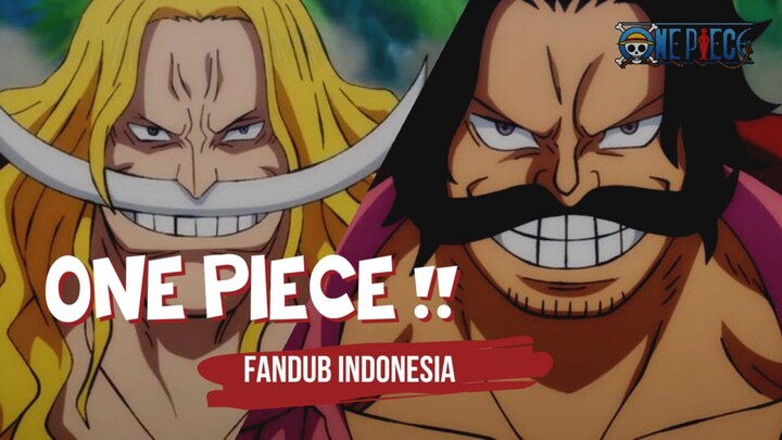 (FANDUB INDONESIA) One Piece "Pertarungan 3 hari Gol D Roger Vs Shirohige