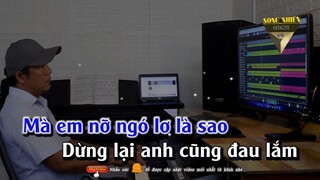 SONG NHIEN KARAOKE - Anh Thôi Nhân Nhượng Karaoke Tone Nam  ( Beat Chậm Dễ Hát )