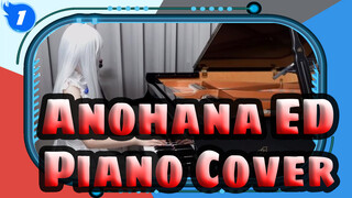 [Anohana],ED,Secret,Base ～All,You've,Given,Me～ (Piano,Cover)