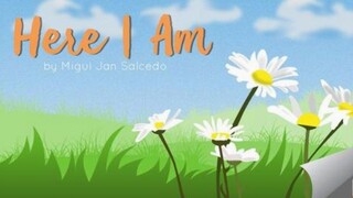 Here I Am by Migui Jans Salcedo|Musiko Season 3