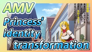 AMV | Princess' identity transformation