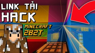 2B2T Hack Mà Mình Sử Dụng trong Minecraft Không Luật Lệ Channy