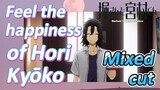 [Horimiya]  Mix cut | Feel the happiness of Hori Kyōko