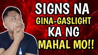 SIGN NA MINAMANIPULA KA NG MAHAL MO!