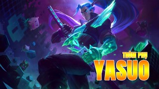 Cận cảnh Yasuo Trùm Phụ trong máy chủ thử nghiệm PBE