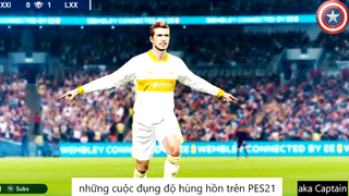 những cuộc đụng độ hùng hồn trên PES21 #12