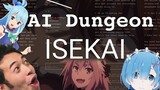 A.I Dungeon.exe - Isekai gone wrong
