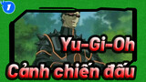 [Yu-Gi-Oh!] Những phân cảnh chiến đấu huyền thoại_1