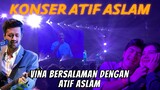 VINA FAN KETEMU DAN SALAMAN SAMA ATIF ASLAM