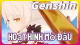Genshin Impact Hoạt Hình Mở Đầu