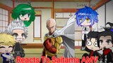 One Punch Man Characters Reacts to Saitama Amv