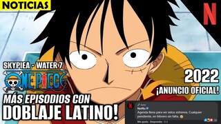 ONE PIECE DOBLAJE LATINO NETFLIX | ANUNCIO OFICIAL | SKYPIEA Y MÁS | FECHA | ENERO 2022