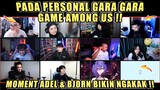 Pada Personal Gara Gara Game Among Us❗Moment ADEL & BJORN Bikin Ngakak❗DC Bala Bala