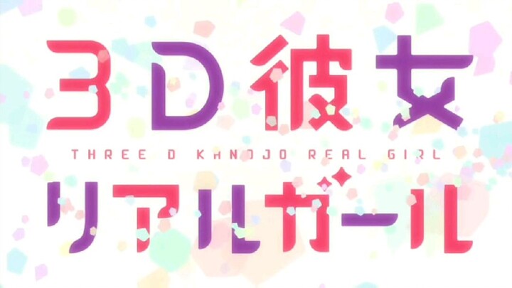 Opening Anime "3D Kanojo"