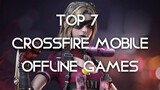 TOP 7 Offline FPS Games Like CrossFire For Android