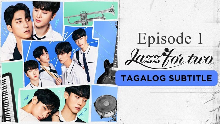 🇰🇷 Jazz For 2 | Episode 01 [ Tagalog Subtitle ]