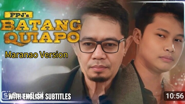 Batang Quiapo Maranao Version