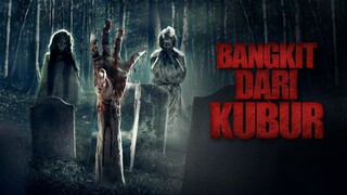 Bangkit Dari Kubur ( 2012 )