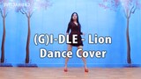 [Dance Cover] (G)I-DLE 'Lion' Dance Cover by ChunActive