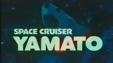 Space Cruiser Yamato 1977 (Pre-Star Blazers dub of Space Battleship Yamato anime film)
