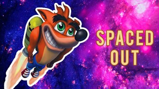 Watson and McGraw Play Crash Bandicoot 2 | Spaced Out | #11